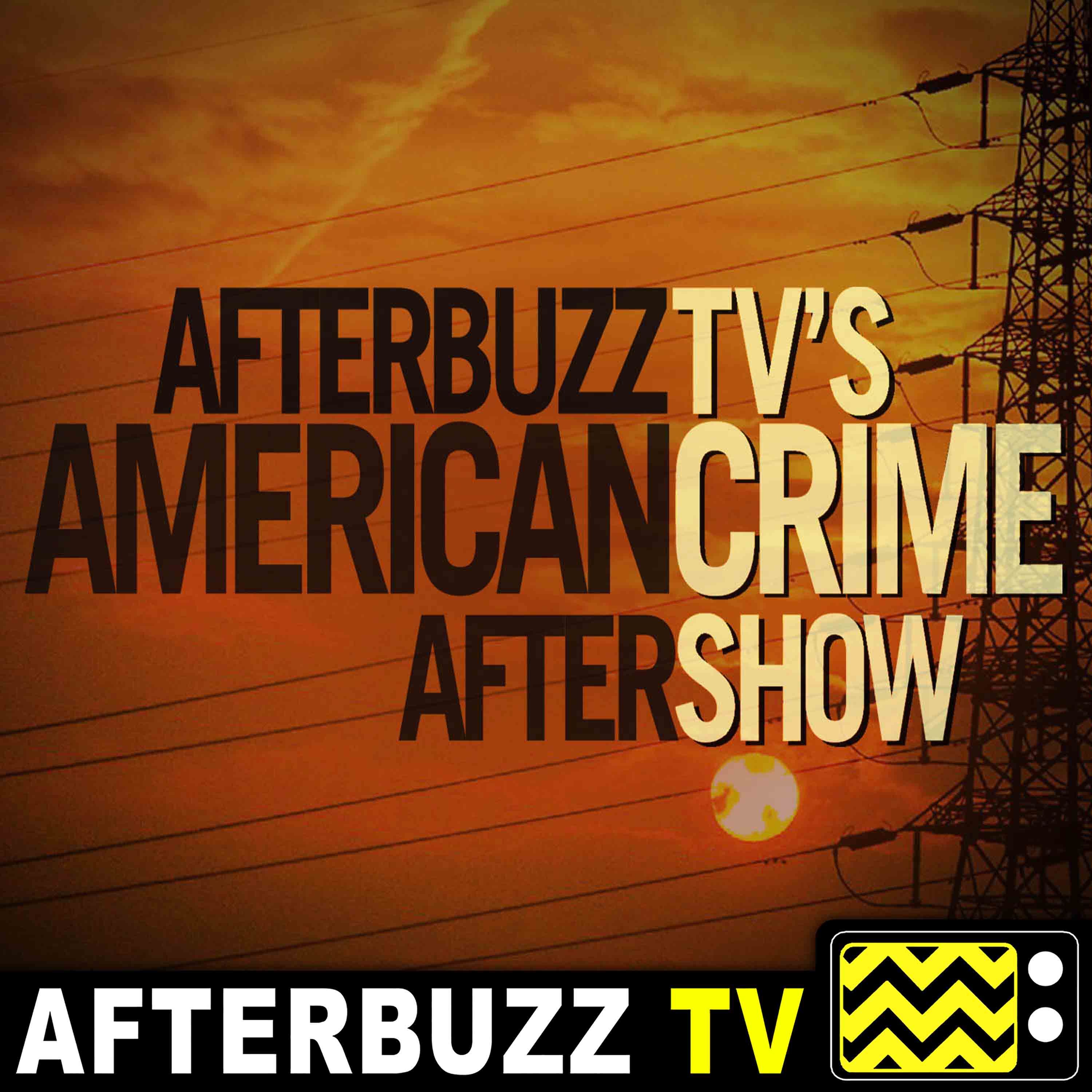 American Crime After Show – AfterBuzz TV Network