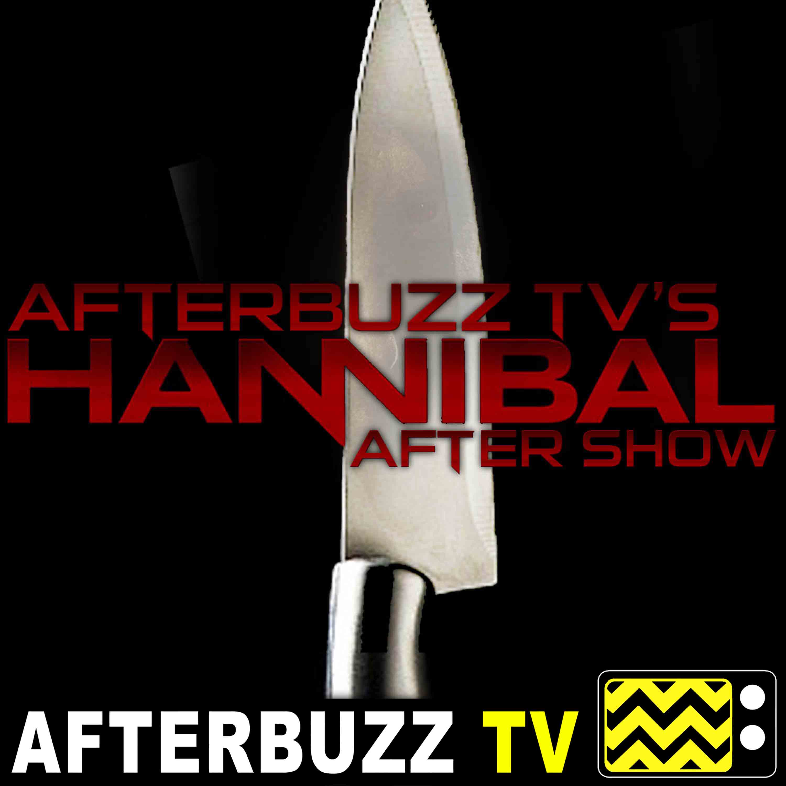Hannibal S:3 | The Great Red Dragon E:8 | AfterBuzz TV AfterShow