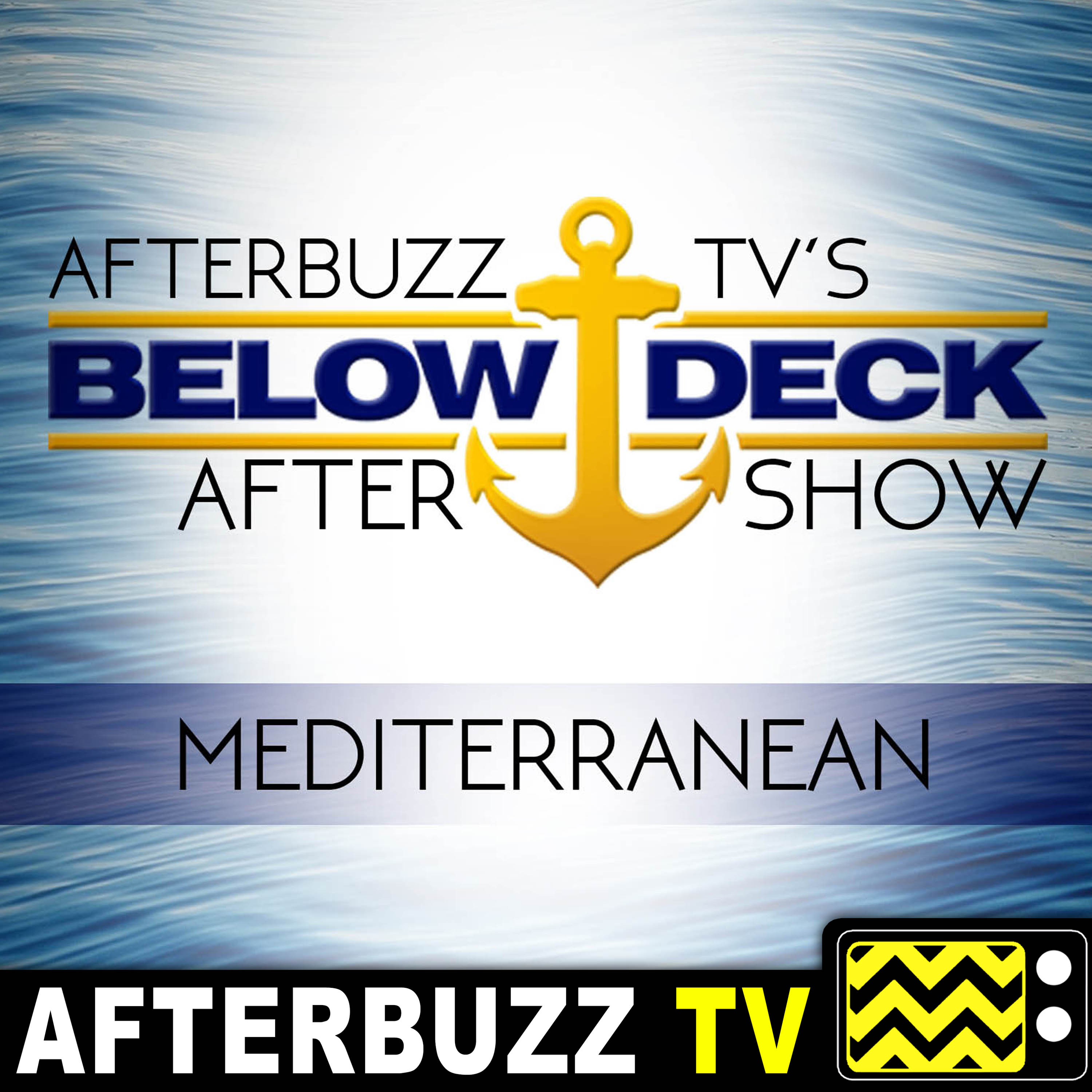 Below Deck Mediterranean S:3 | Take This Job and Stew It E:12 | AfterBuzz TV AfterShow