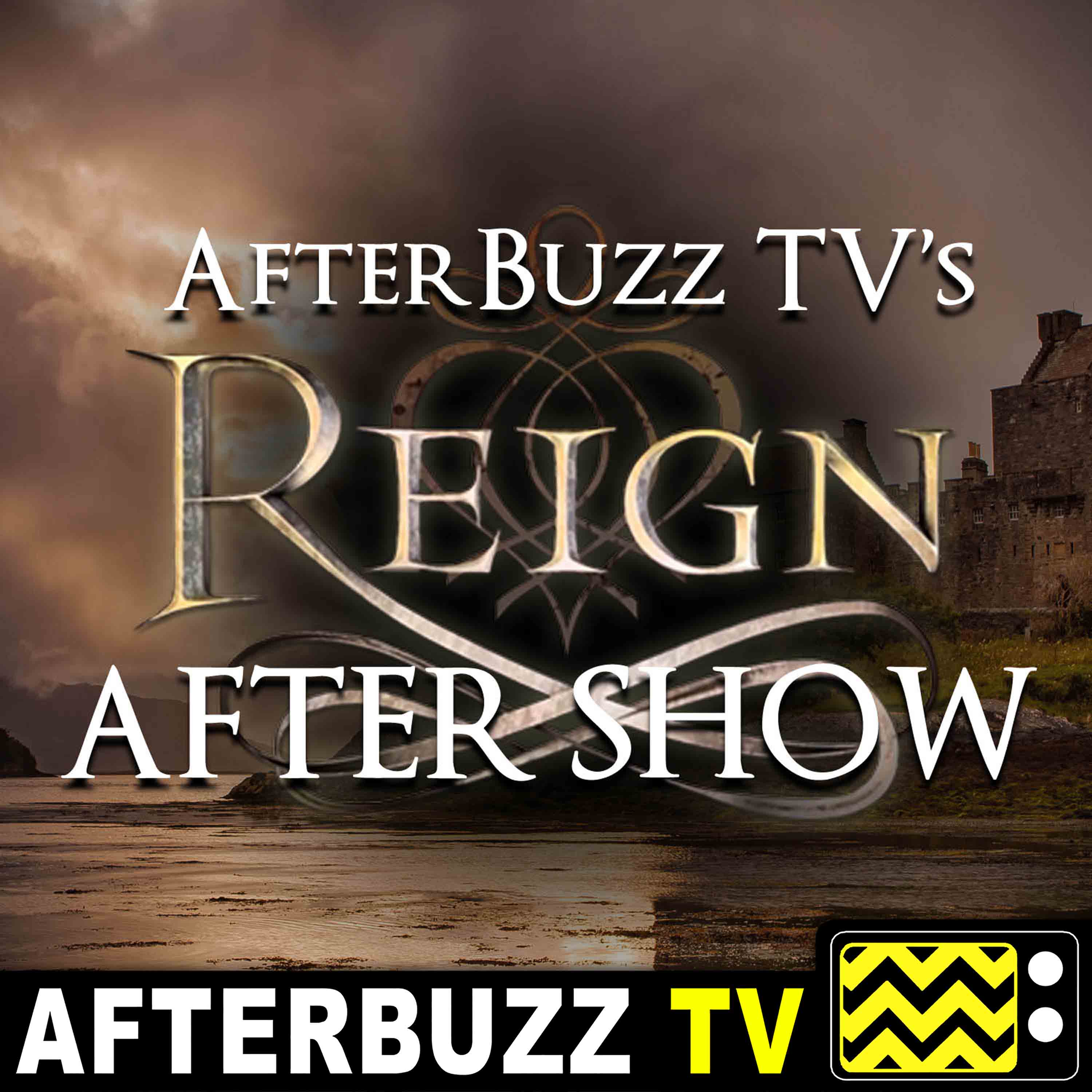 Reign S:4 | Ann Pirvu Guests on Coup de Grace E:13 | AfterBuzz TV AfterShow