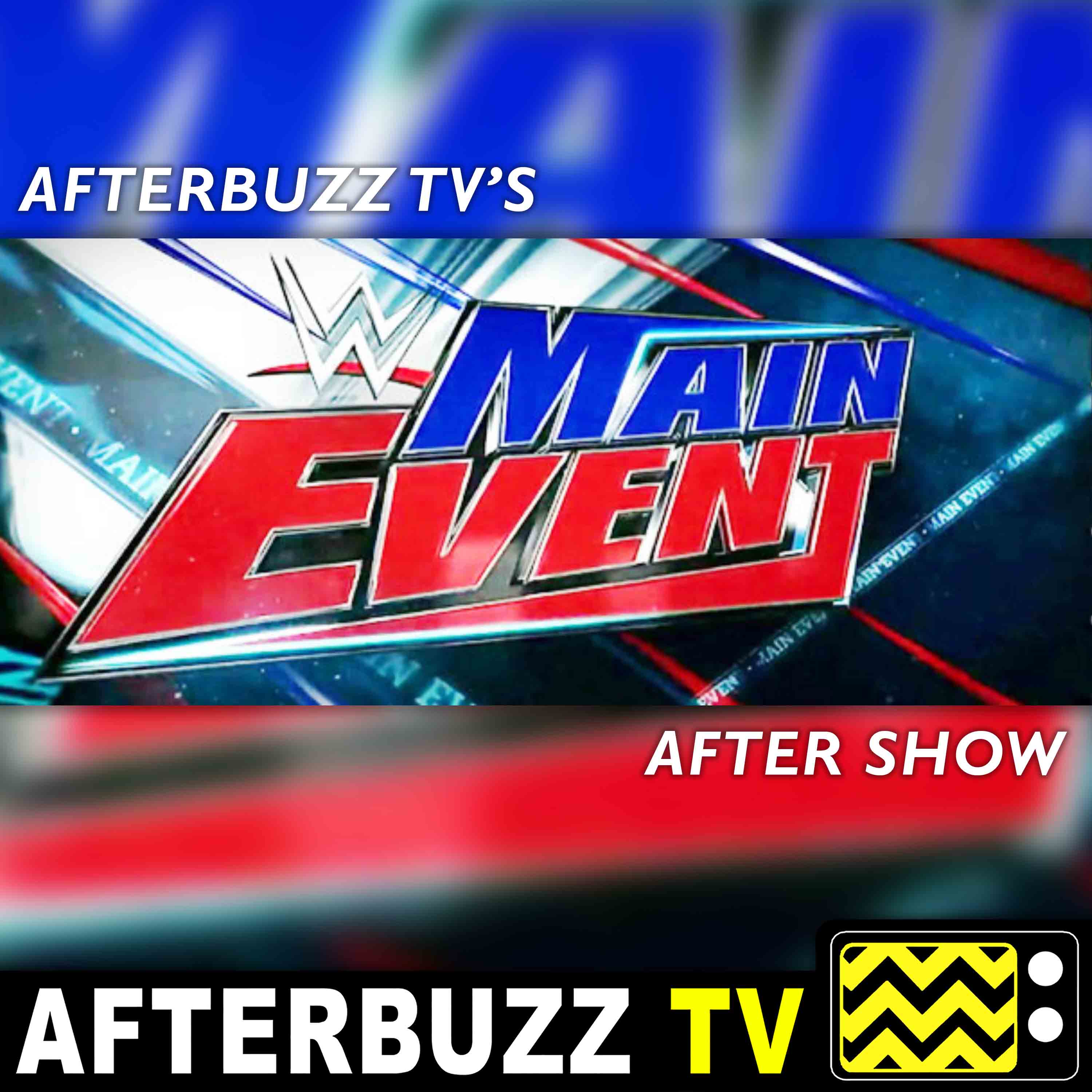 WWEas Main Event for March 6th, 2013 | AfterBuzz TV AfterShow