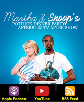 Martha & Snoop’s Potluck Dinner Party