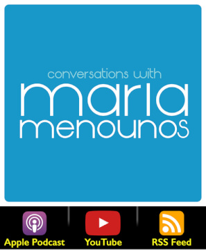 Conversations with Maria Menounos