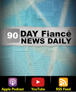 90 Day Fiance News